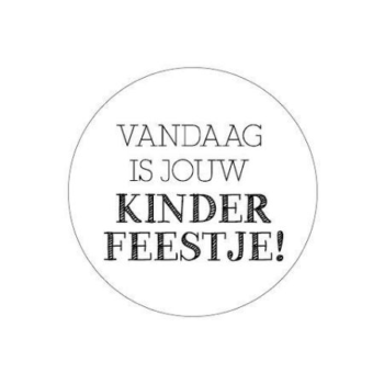 Kado Stickers | Vandaag is jouw kinderfeestje (10x)