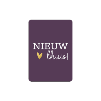 Cadeaukaartje  | A7 - Nieuw Thuis met goldfoil hart