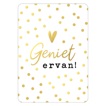 Ansichtkaartje | Geniet ervan - Goldfoil Dots