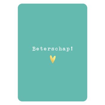 Ansichtkaartje | Beterschap - Mint - goldfoil