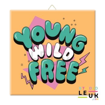 Tegeltje - Young Wild Free in geel