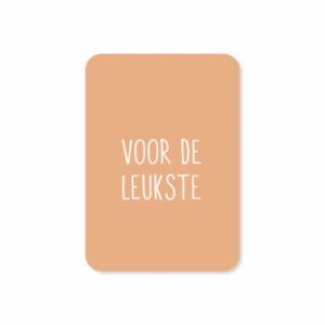 Cadeaukaartje  | A7 - Voor de Leukste