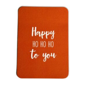 Ansichtkaartje | Happy ho ho ho to you