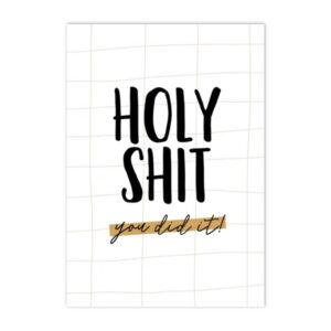 Ansichtkaartje | Holy shit, you did it !