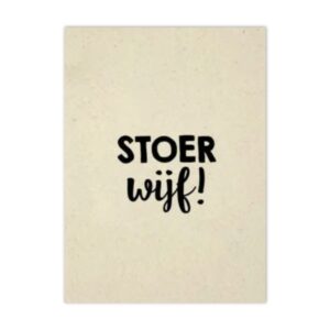 Ansichtkaartje | Stoer Wijf - Beige