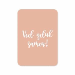Ansichtkaartje | Veel geluk samen - beige