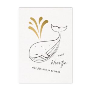 Ansichtkaartje | Hallo kleintje, fijn dat je er...