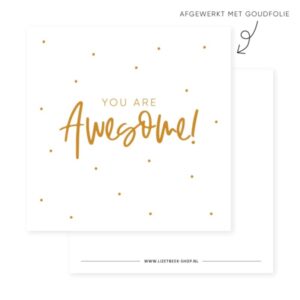 Cadeaukaartje  | A7 - You're awesome