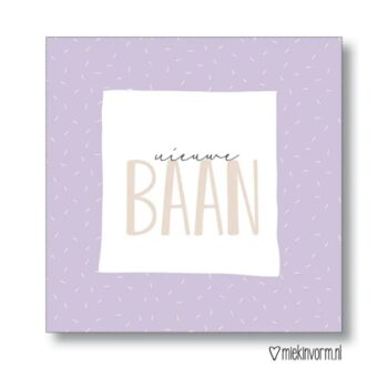 Ansichtkaartje | Nieuwe baan incl enveloppe