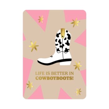 Ansichtkaartje | Life is better in cowboy boots