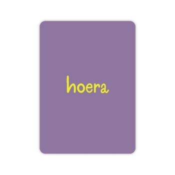 Ansichtkaartje |  Hoera, paars geel